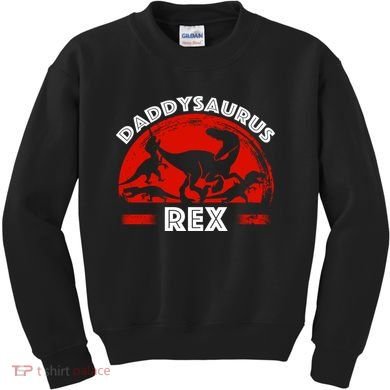 Daddysaurus Rex Cute Dad Spoof Kids Sweatshirt