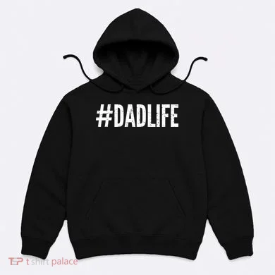 Dadlife  Hoodie