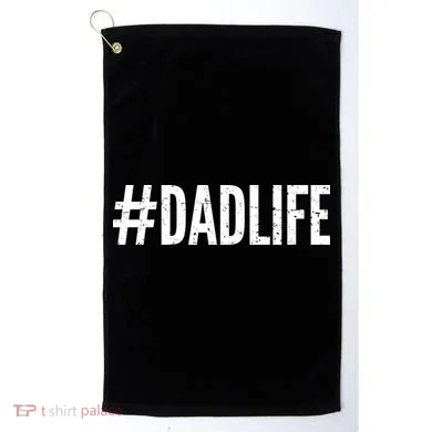 Dadlife  Golf Towel