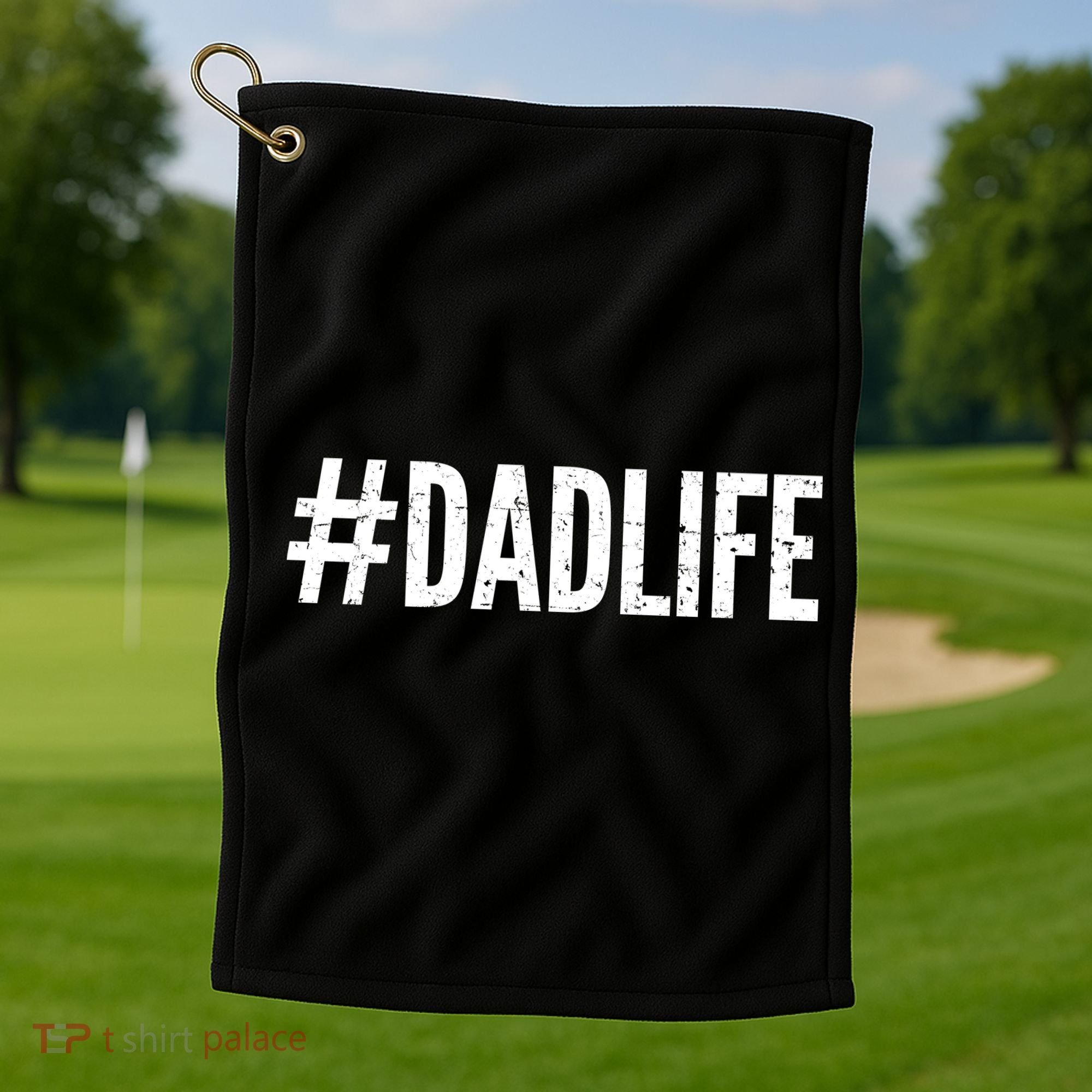 Dadlife  Golf Towel