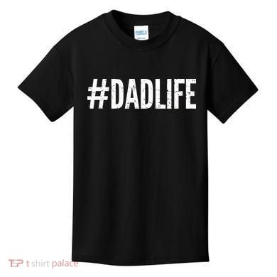 Dadlife  Kids T-Shirt