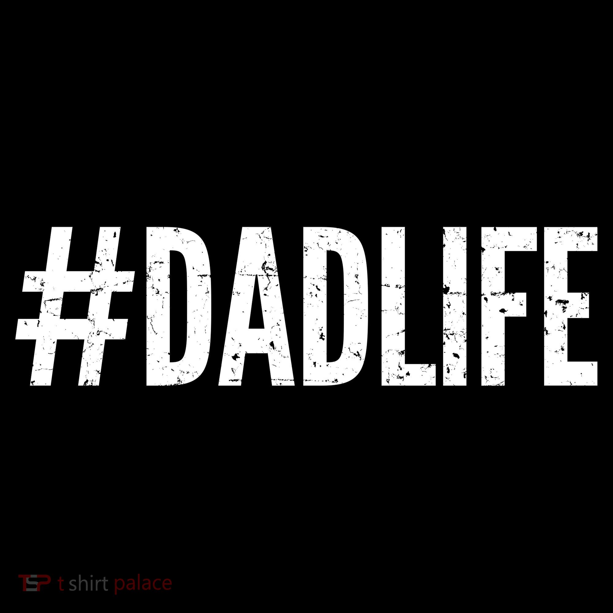 Dadlife  Kids T-Shirt