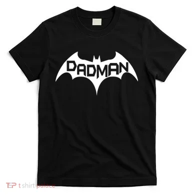 Dadman T-Shirt