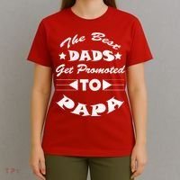 Dads Get Promoted To Papa Funny Father's Day T-Shirt thumb 4