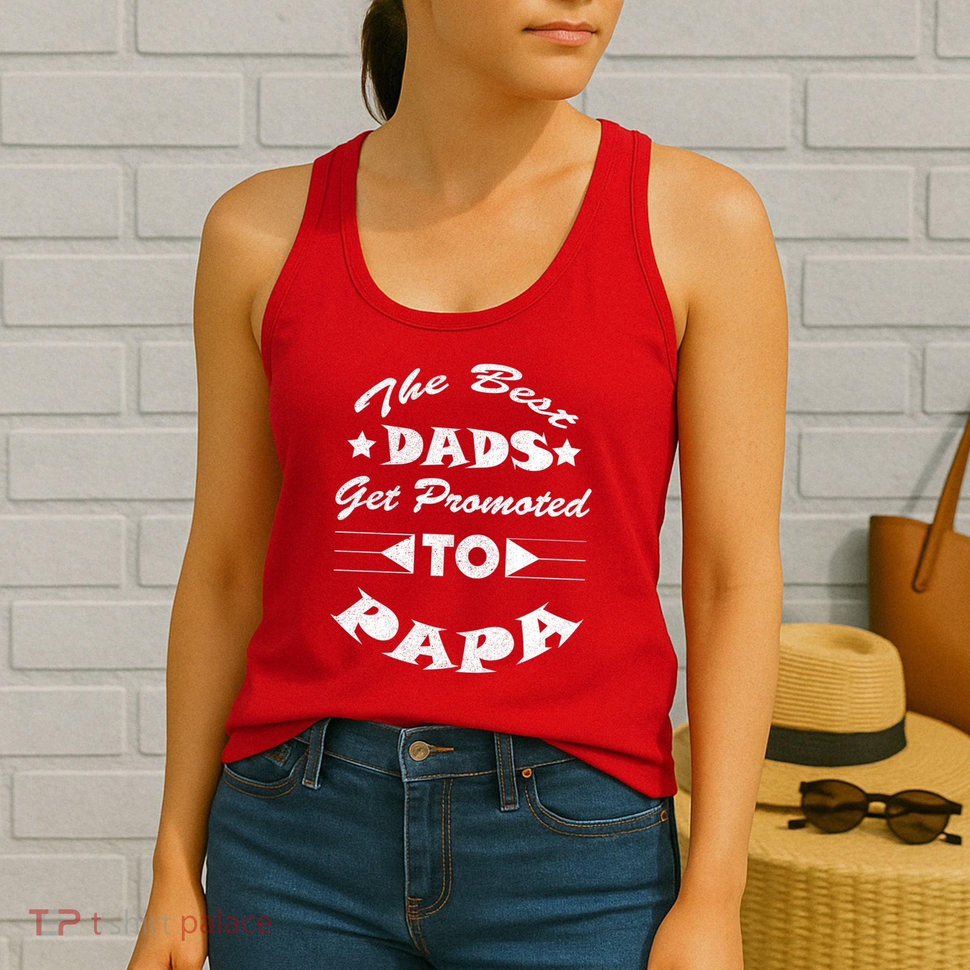 Dads Get Promoted To Papa Funny Father's Day Women's Tank Top
