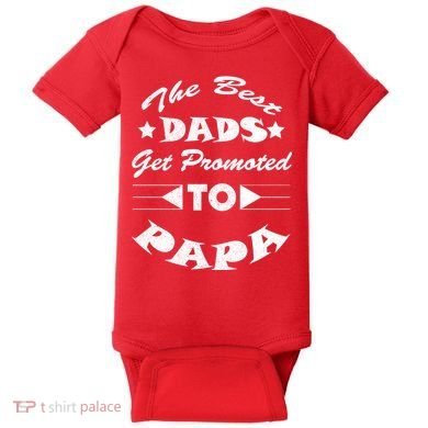 Dads Get Promoted To Papa Funny Father's Day Baby Bodysuit