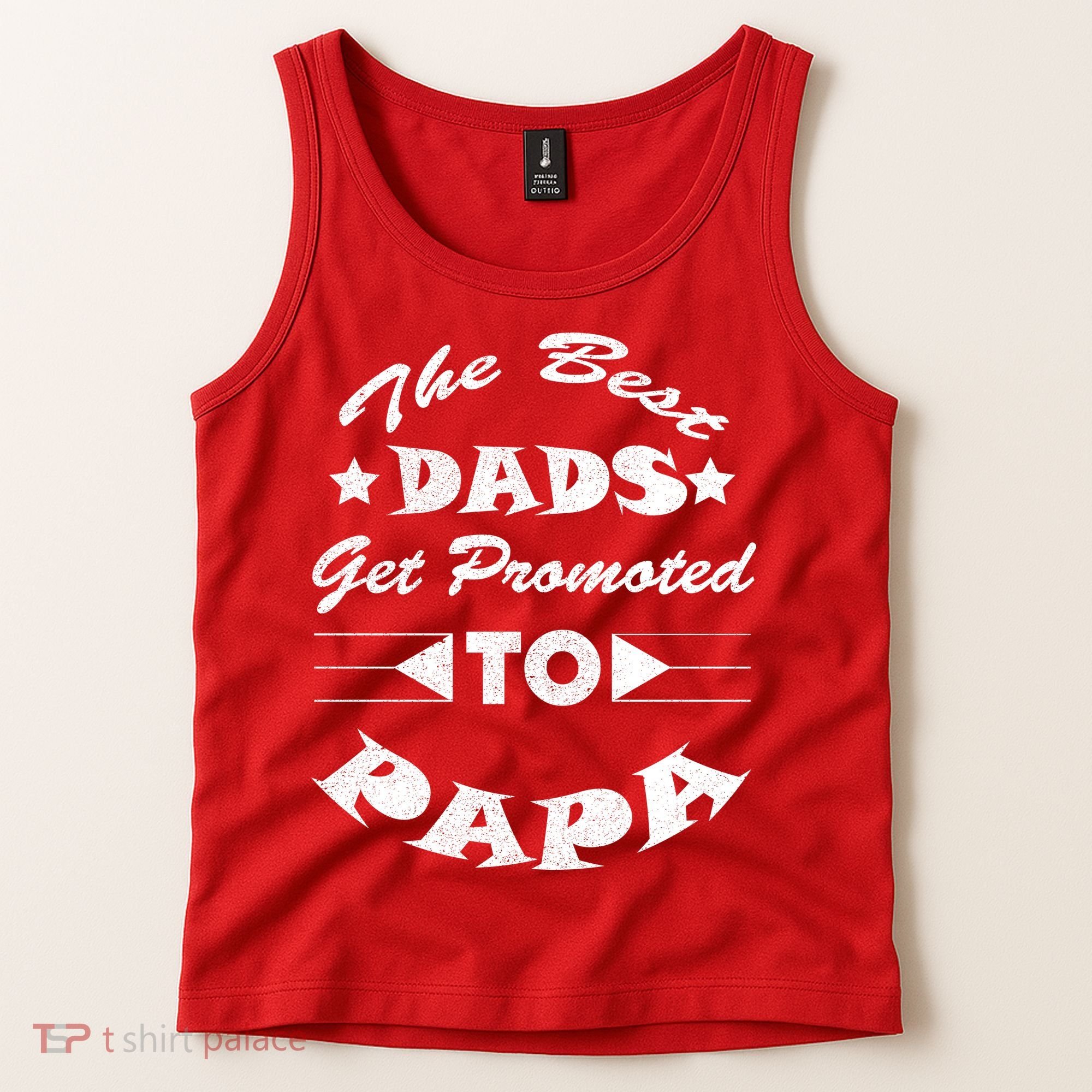 Dads Get Promoted To Papa Funny Father's Day Tank Top