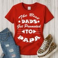 Dads Get Promoted To Papa Funny Father's Day Women's T-Shirt thumb 3