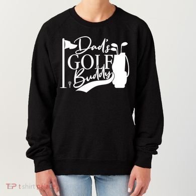 Dad's Golf Buddy Women's Sweatshirt