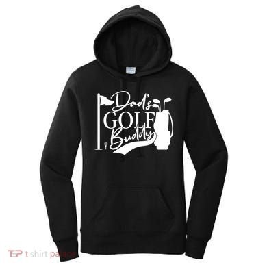 Dad's Golf Buddy Women's Hoodie