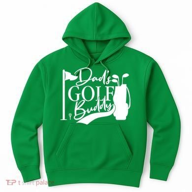 Dad's Golf Buddy Hoodie