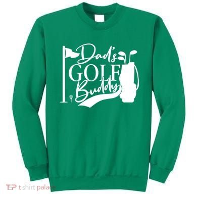 Dad's Golf Buddy Sweatshirt