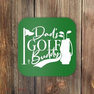 Dad's Golf Buddy Coaster