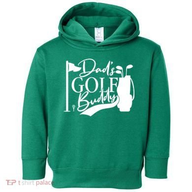 Dad's Golf Buddy Toddler Hoodie