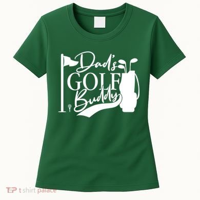 Dad's Golf Buddy Women's T-Shirt