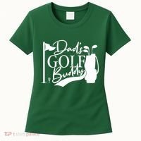 Dad's Golf Buddy Women's T-Shirt thumb 0