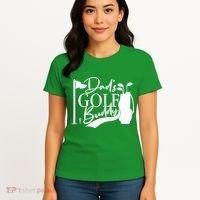 Dad's Golf Buddy Women's T-Shirt thumb 4