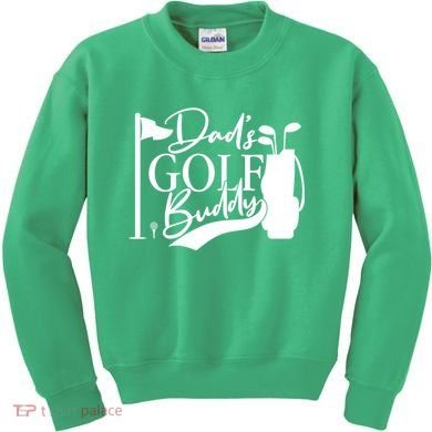 Dad's Golf Buddy Kids Sweatshirt