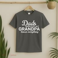 Dads Know A Lot But Grandpa Knows Everything T-Shirt thumb 2