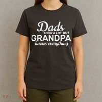 Dads Know A Lot But Grandpa Knows Everything T-Shirt thumb 4