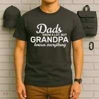 Dads Know A Lot But Grandpa Knows Everything T-Shirt thumb 6