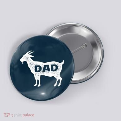 Dads The GOAT Button