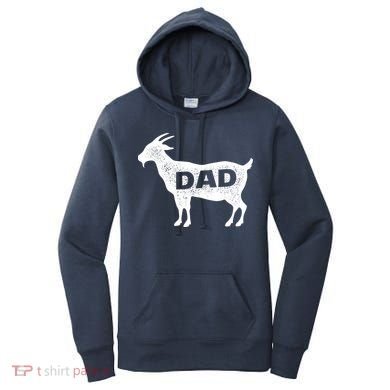Dads The GOAT Women's Hoodie
