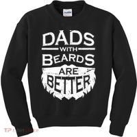 Dads With Beards Are Better Kids Sweatshirt thumb 0