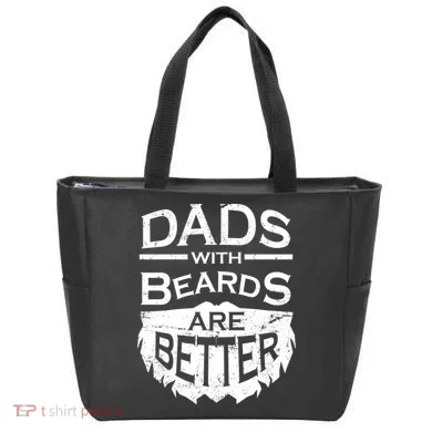 Dads With Beards Are Better Tote Bag