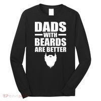 Dads With Beards Are Better Funny Long Sleeve Shirt thumb 0