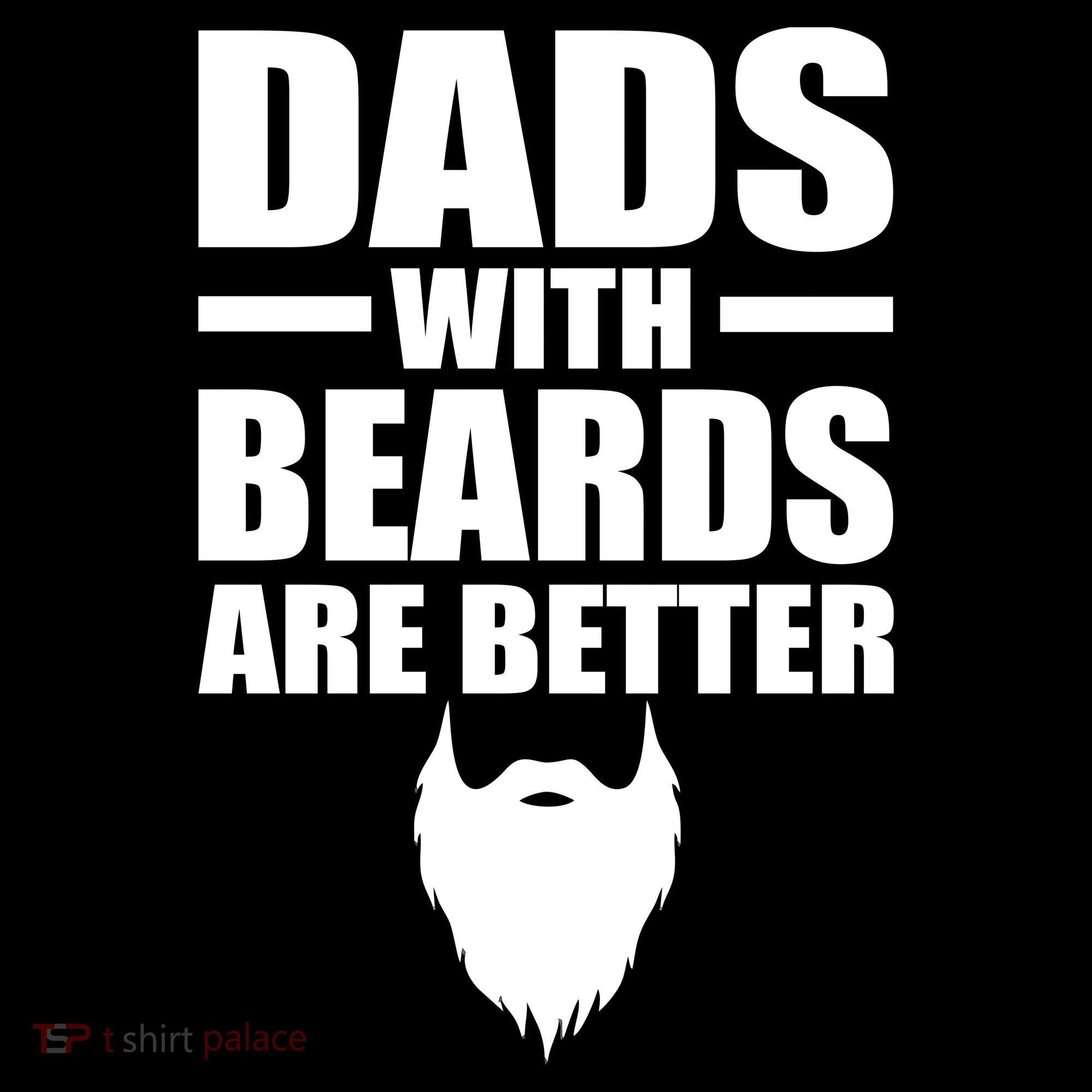 Dads With Beards Are Better Funny Long Sleeve Shirt