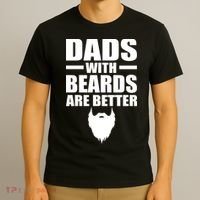 Dads With Beards Are Better Funny T-Shirt thumb 3