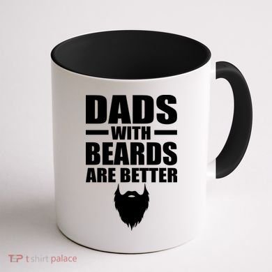 Dads With Beards Are Better Funny Coffee Mug back