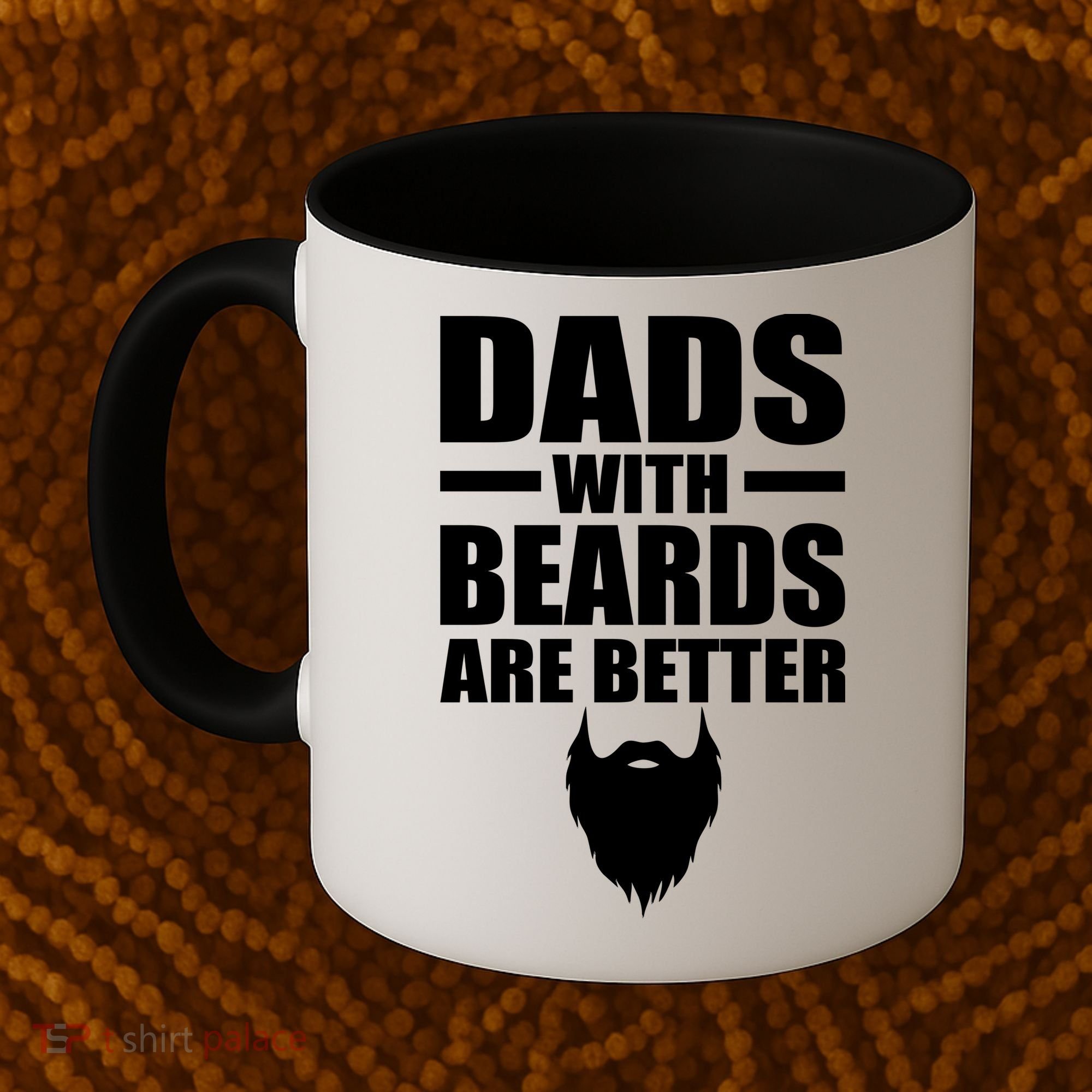 Dads With Beards Are Better Funny Coffee Mug