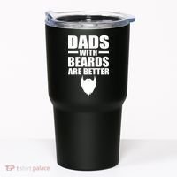 Dads With Beards Are Better Funny Tumbler thumb 0