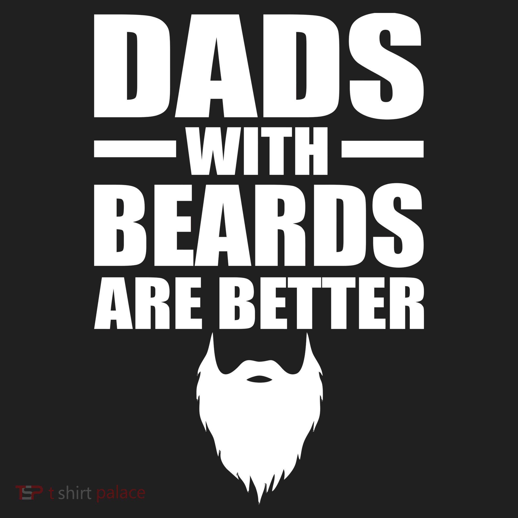 Dads With Beards Are Better Funny Tumbler