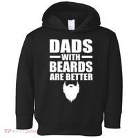 Dads With Beards Are Better Funny Toddler Hoodie thumb 0