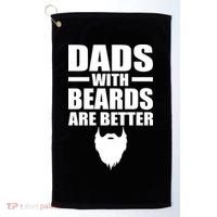 Dads With Beards Are Better Funny Golf Towel thumb 0