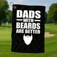 Dads With Beards Are Better Funny Golf Towel thumb 1