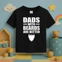 Dads With Beards Are Better Funny Toddler T-Shirt thumb 3