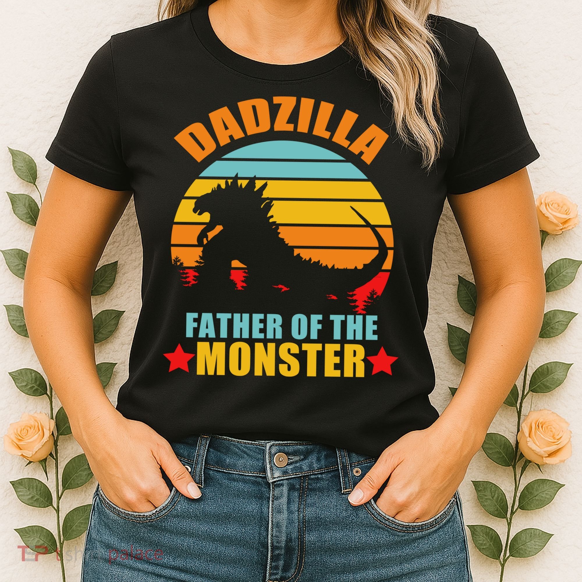Dadzilla Father Of The Monsters Women's T-Shirt
