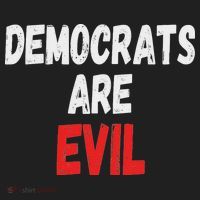 Democrats Are Evil, Funny Republican Pro Trump Politics Gift Women's Sweatshirt thumb 2