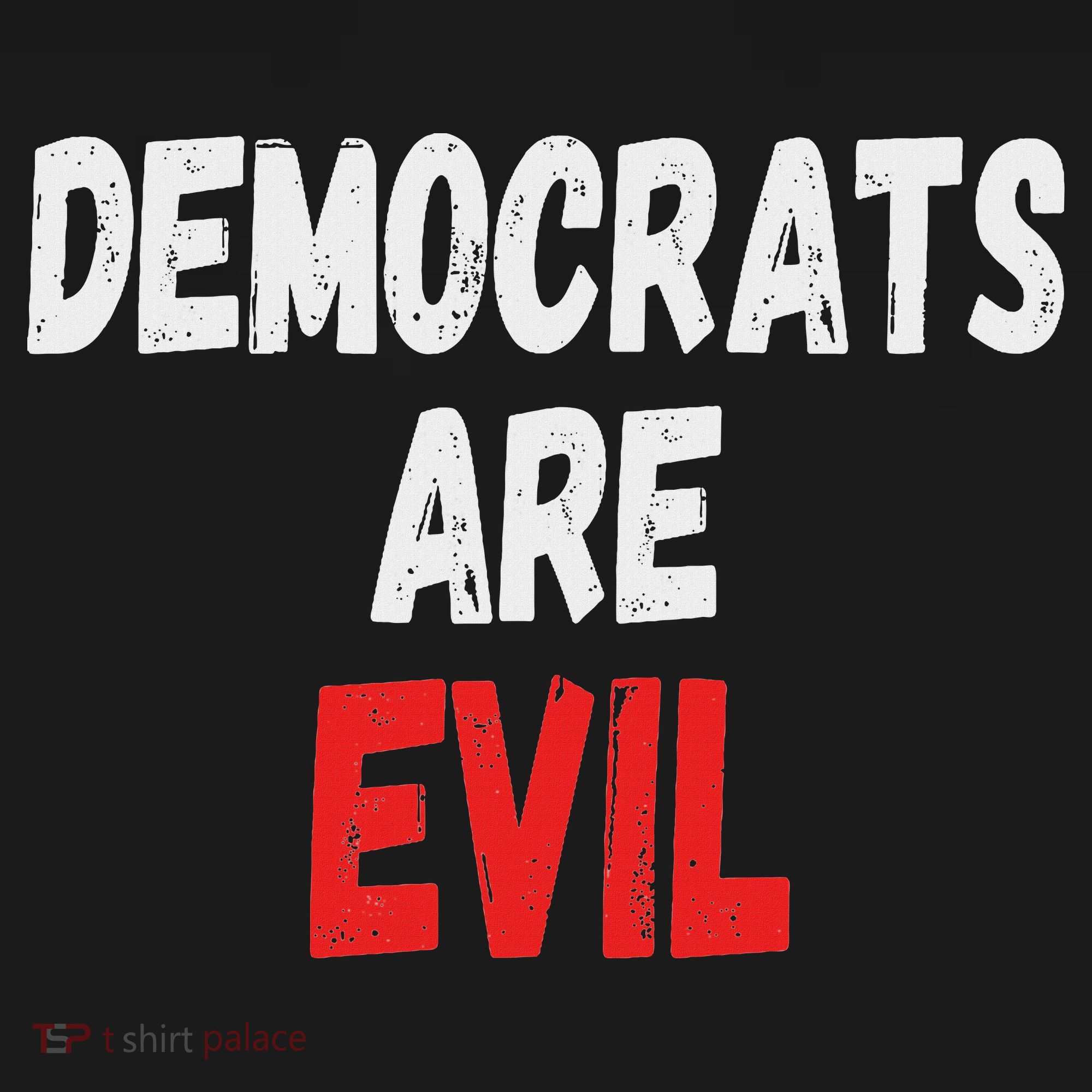 Democrats Are Evil, Funny Republican Pro Trump Politics Gift Women's Hoodie