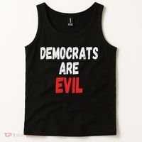 Democrats Are Evil, Funny Republican Pro Trump Politics Gift Tank Top thumb 2