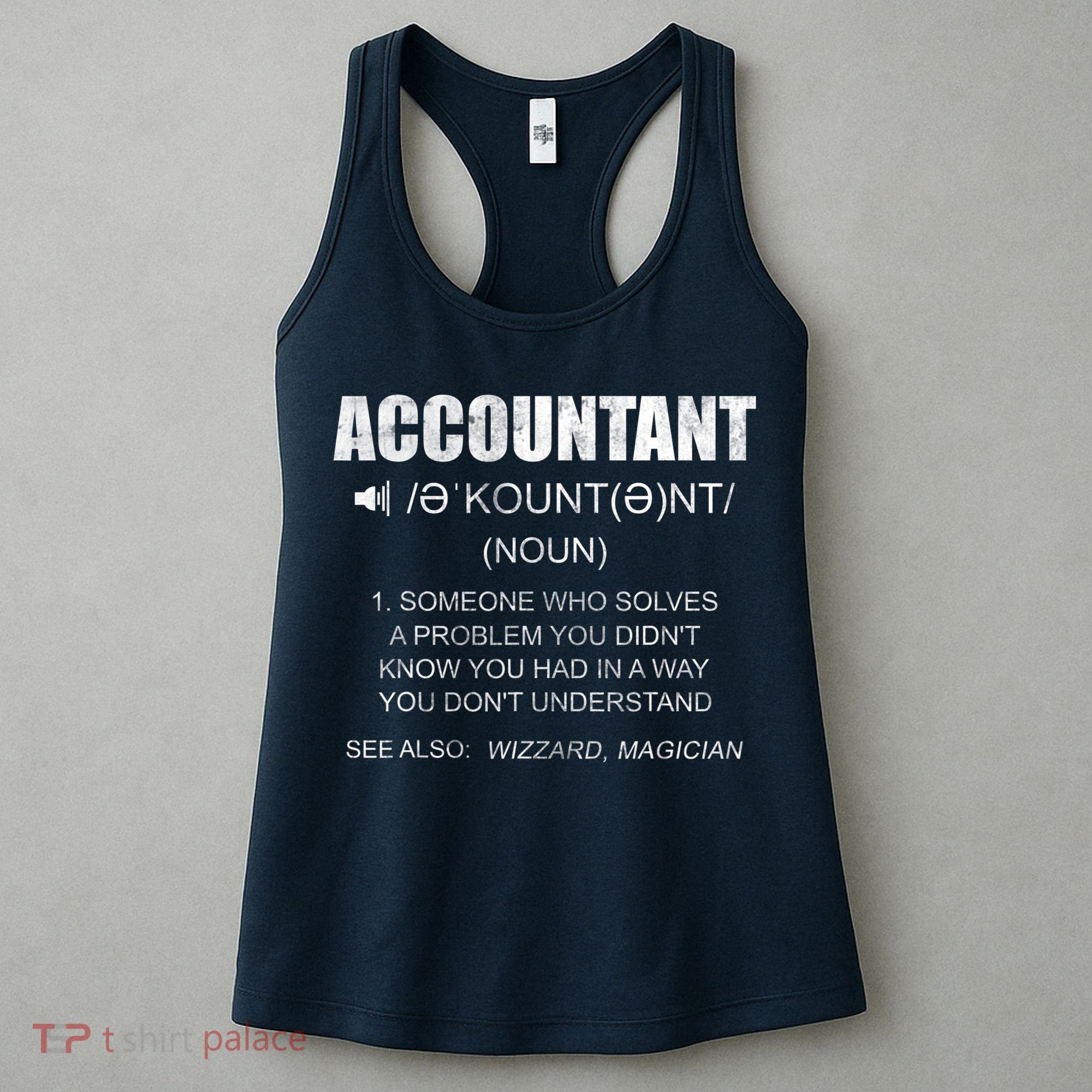 Definition Accountant Funny CPA Gift Taxation Audit Taxes Women's Tank Top