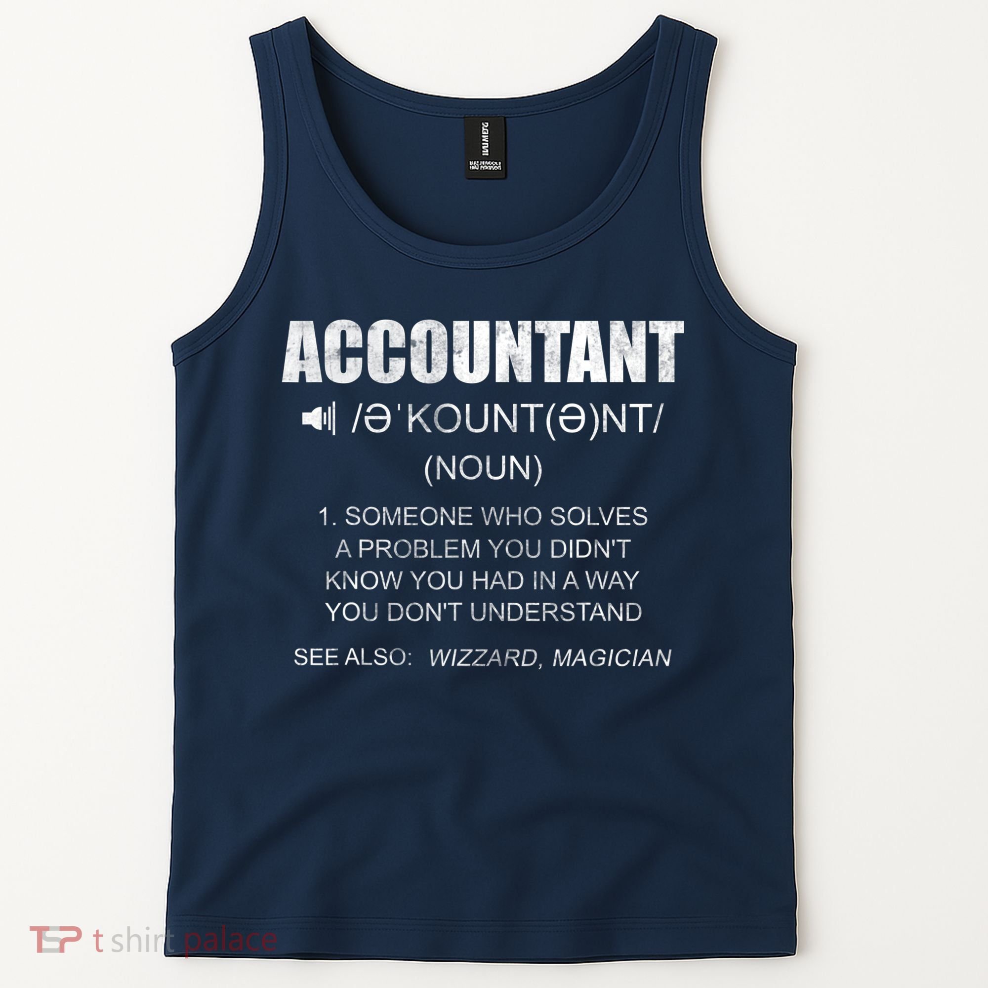 Definition Accountant Funny CPA Gift Taxation Audit Taxes Tank Top