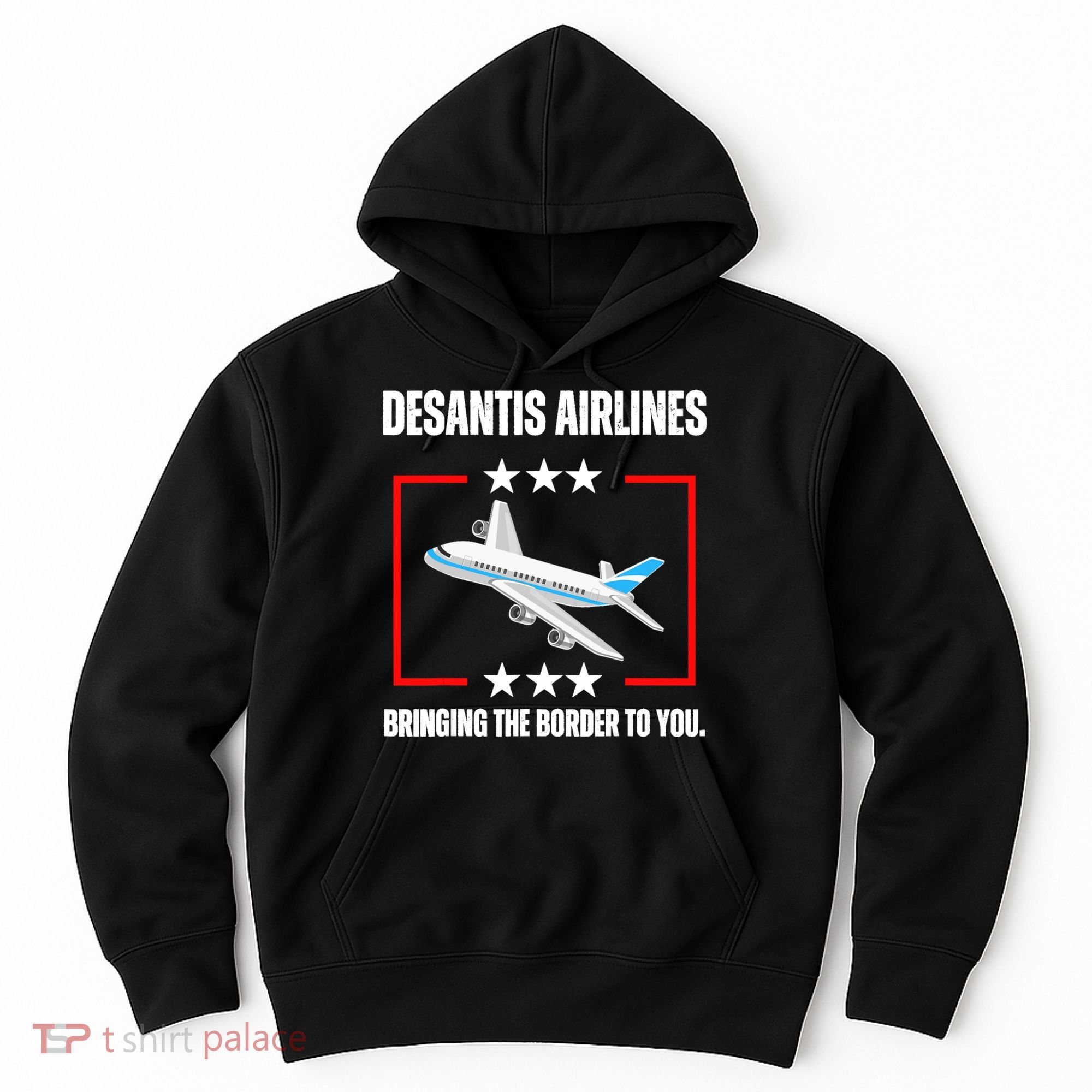 DeSantis Airlines Funny Political Meme DeSantis Airlines Hoodie