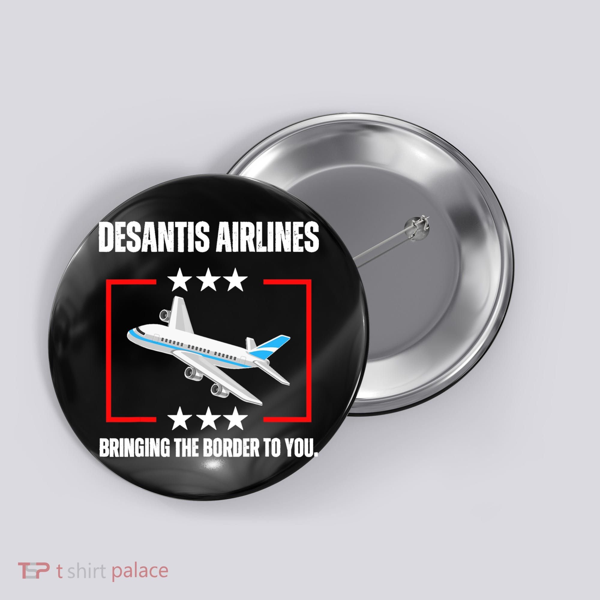 DeSantis Airlines Funny Political Meme DeSantis Airlines Button