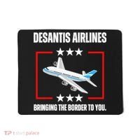 DeSantis Airlines Funny Political Meme DeSantis Airlines Mousepad thumb 0
