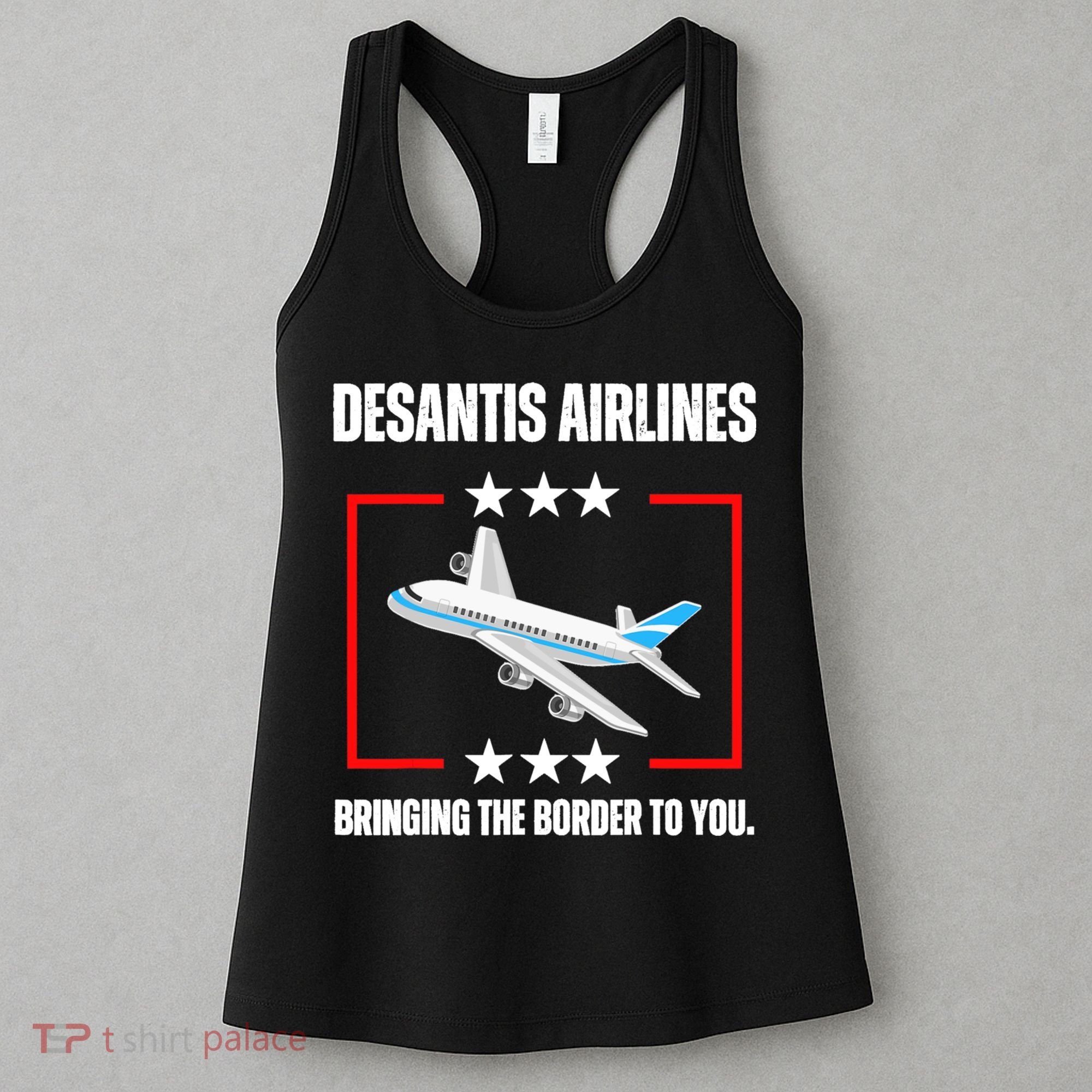 DeSantis Airlines Funny Political Meme DeSantis Airlines Women's Tank Top